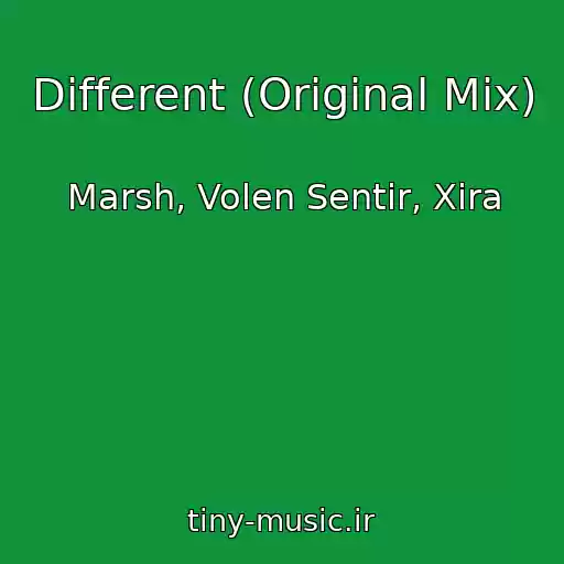 کاور آهنگ Different (Original Mix) از Marsh, Volen Sentir, Xira