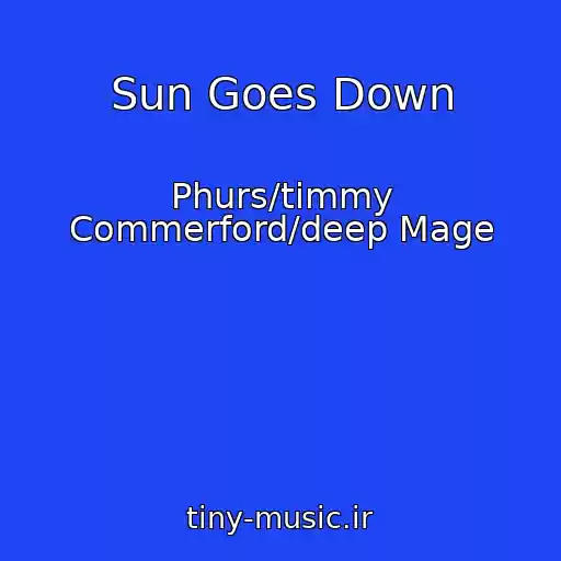 کاور آهنگ Sun Goes Down از Phurs/timmy Commerford/deep Mage