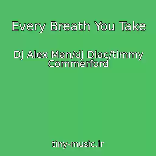 کاور آهنگ Every Breath You Take از Dj Alex Man/dj Diac/timmy Commerford