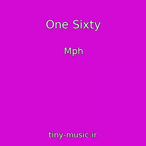 کاور آهنگ One Sixty از Mph