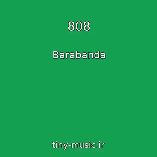کاور آهنگ 808 از Barabanda