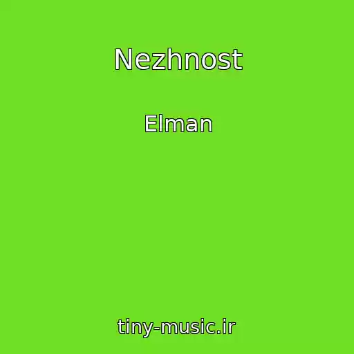 کاور آهنگ Nezhnost از Elman
