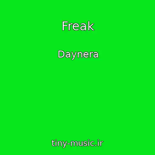 کاور آهنگ Freak از Daynera