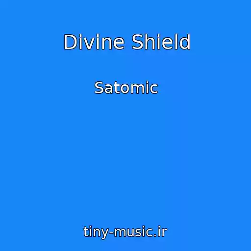 کاور آهنگ Divine Shield از Satomic