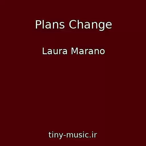 کاور آهنگ Plans Change از Laura Marano