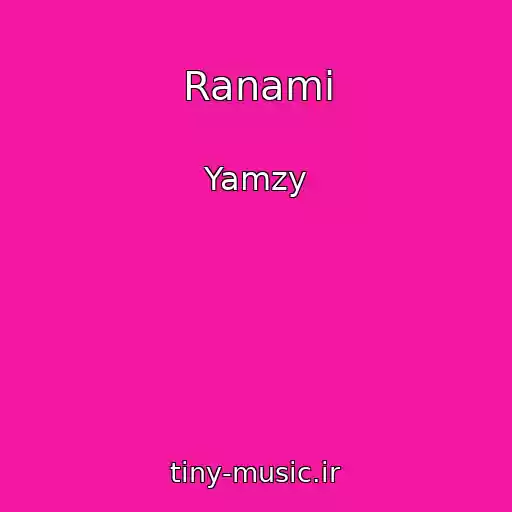کاور آهنگ Ranami از Yamzy
