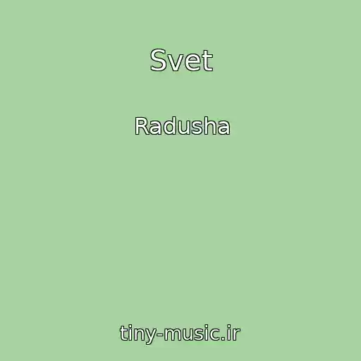 کاور آهنگ Svet از Radusha