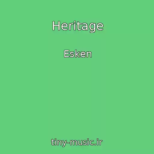 کاور آهنگ Heritage از Esken