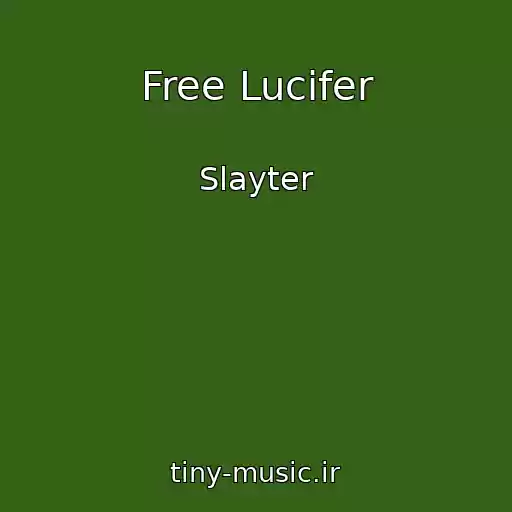 کاور آهنگ Free Lucifer از Slayter