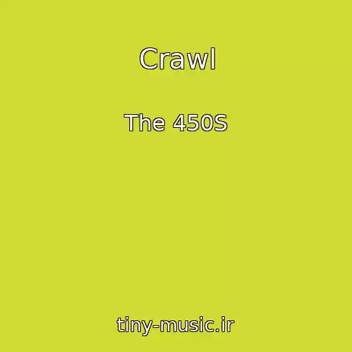 کاور آهنگ Crawl از The 450S