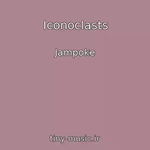 کاور آهنگ Iconoclasts از Jampoke