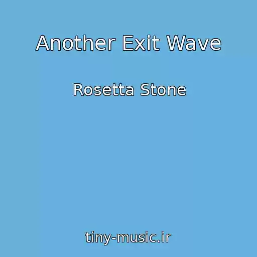 کاور آهنگ Another Exit Wave از Rosetta Stone