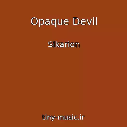 کاور آهنگ Opaque Devil از Sikarion