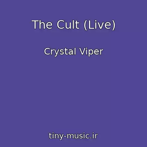 کاور آهنگ The Cult (Live) از Crystal Viper