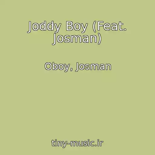 کاور آهنگ Joddy Boy (Feat. Josman) از Oboy, Josman