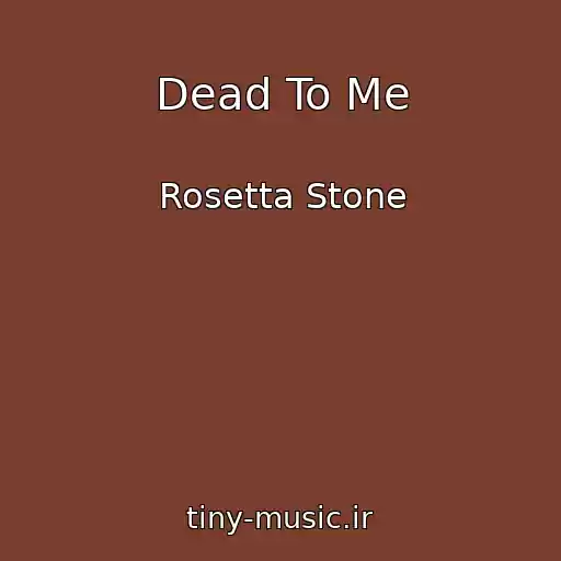کاور آهنگ Dead To Me از Rosetta Stone