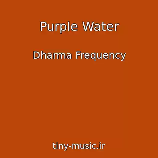 کاور آهنگ Purple Water از Dharma Frequency