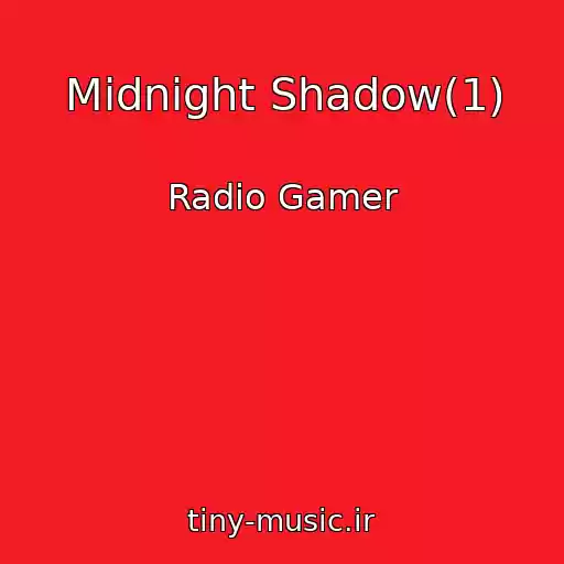 کاور آهنگ Midnight Shadow(1) از Radio Gamer