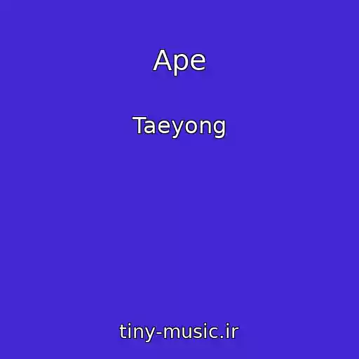 کاور آهنگ Ape از Taeyong
