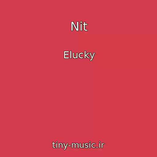 کاور آهنگ Nit از Elucky