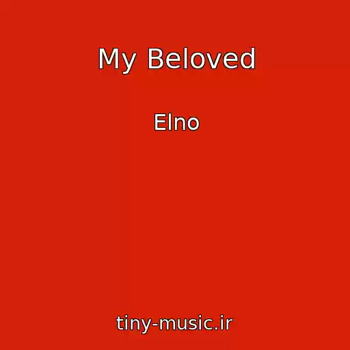 کاور آهنگ My Beloved از Elno
