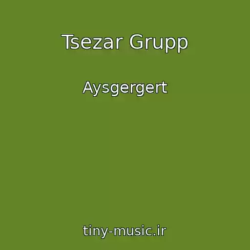 کاور آهنگ Tsezar Grupp از Aysgergert