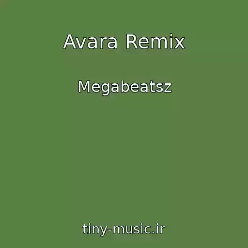 کاور آهنگ Avara Remix از Megabeatsz