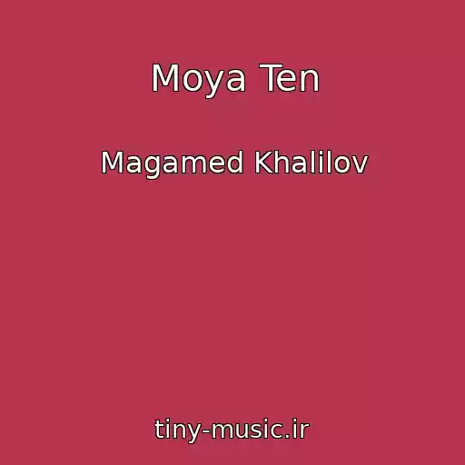 کاور آهنگ Moya Ten از Magamed Khalilov