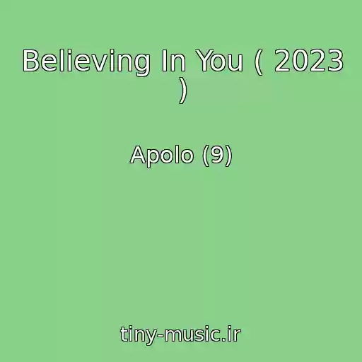 کاور آهنگ Believing In You ( 2023 ) از Apolo (9)