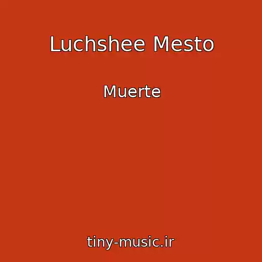 کاور آهنگ Luchshee Mesto از Muerte