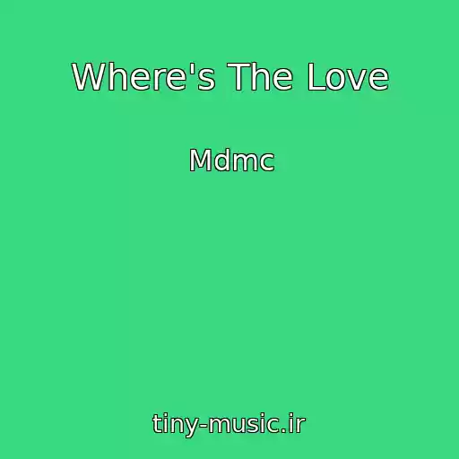 کاور آهنگ Where's The Love از Mdmc