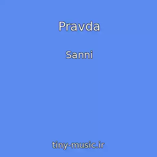 کاور آهنگ Pravda از Sanni