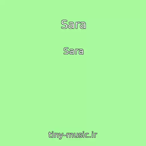 کاور آهنگ Sara از Sara