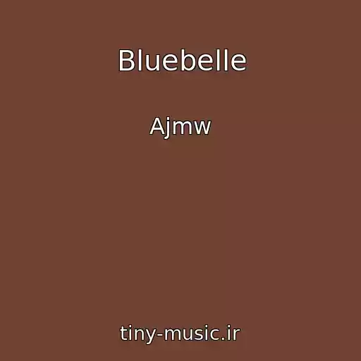کاور آهنگ Bluebelle از Ajmw
