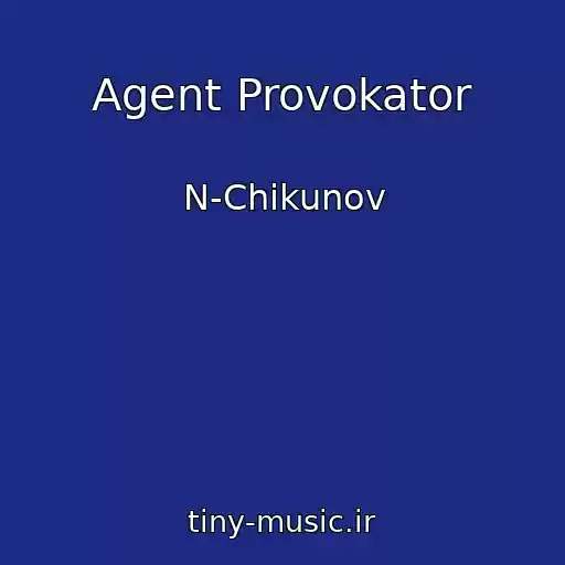 کاور آهنگ Agent Provokator از N-Chikunov