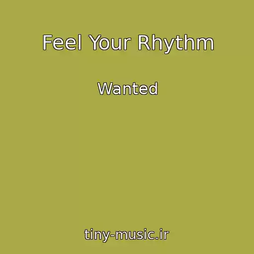 کاور آهنگ Feel Your Rhythm از Wanted