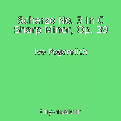 کاور آهنگ Scherzo No. 3 In C Sharp Minor, Op. 39 از Ivo Pogorelich