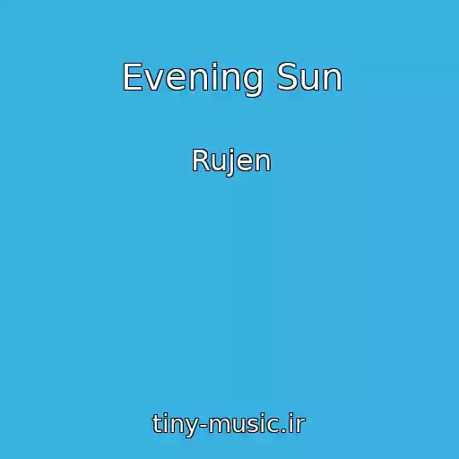 کاور آهنگ Evening Sun از Rujen