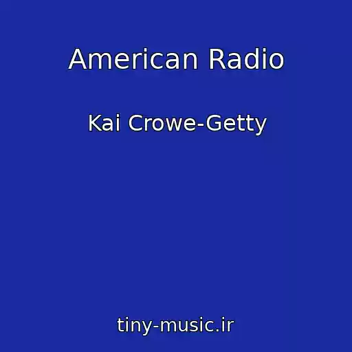 کاور آهنگ American Radio از Kai Crowe-Getty