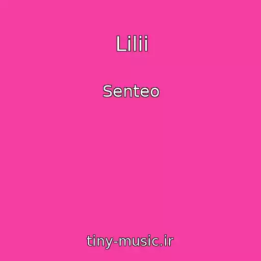 کاور آهنگ Lilii از Senteo
