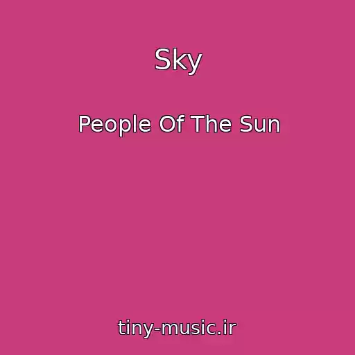 کاور آهنگ Sky از People Of The Sun