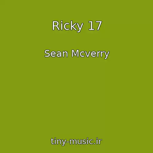 کاور آهنگ Ricky 17 از Sean Mcverry