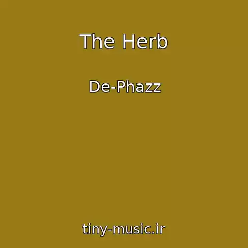 کاور آهنگ The Herb از De-Phazz