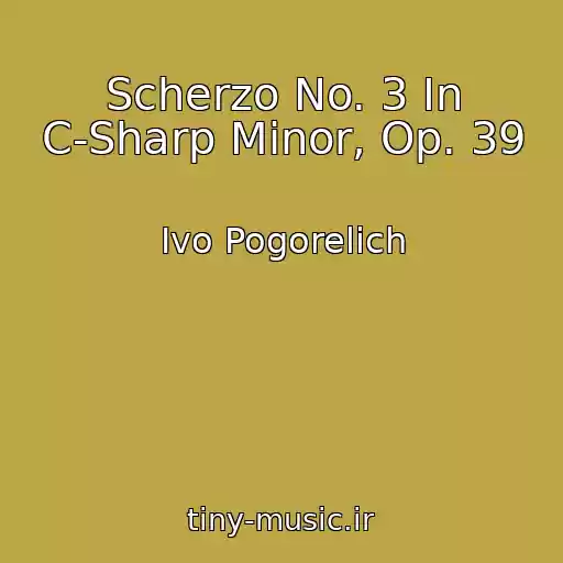 کاور آهنگ Scherzo No. 3 In C-Sharp Minor, Op. 39 از Ivo Pogorelich