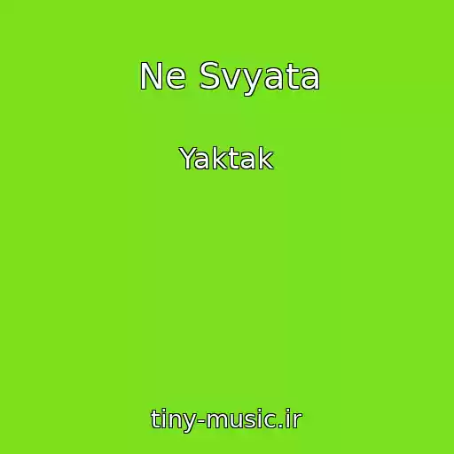 کاور آهنگ Ne Svyata از Yaktak
