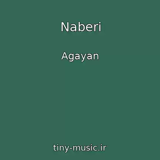 کاور آهنگ Naberi از Agayan