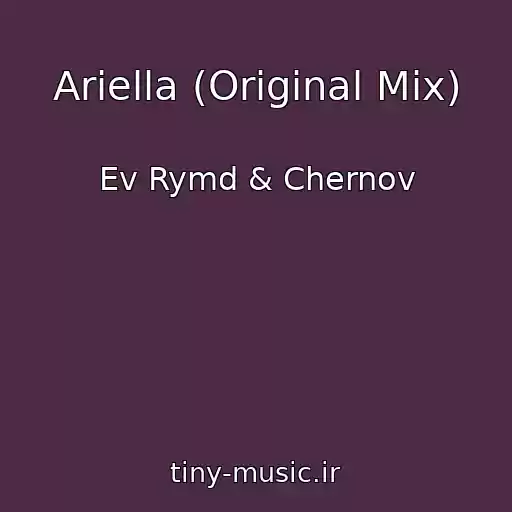 کاور آهنگ Ariella (Original Mix) از Ev Rymd & Chernov