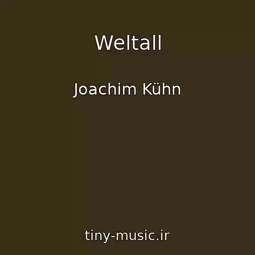 کاور آهنگ Weltall از Joachim Kühn