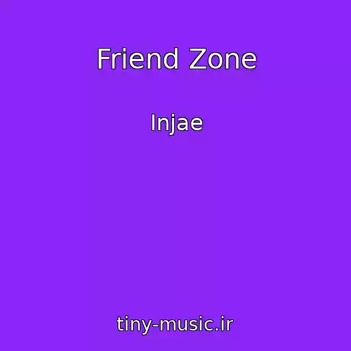 کاور آهنگ Friend Zone از Injae