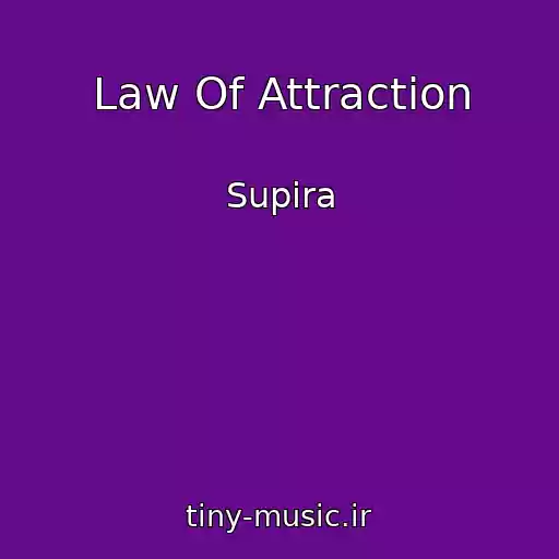 کاور آهنگ Law Of Attraction از Supira